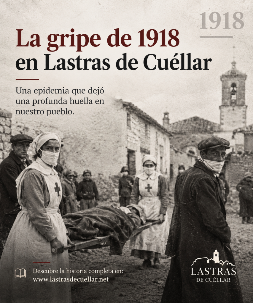 La gripe de 1918 en Lastras de Cuéllar