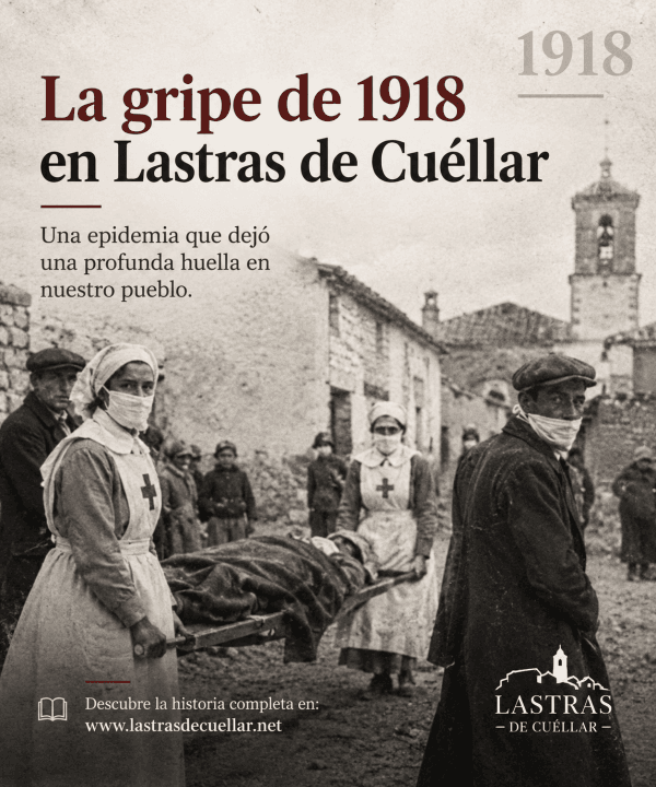 La gripe de 1918 en Lastras de Cuéllar